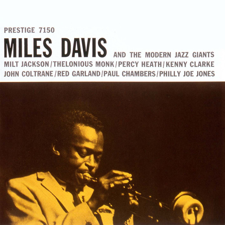 Miles Davis And The Modern Jazz Giants [CD]