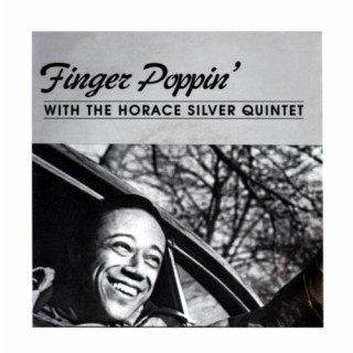 Finger Poppin' with the Horace Silver Quintet